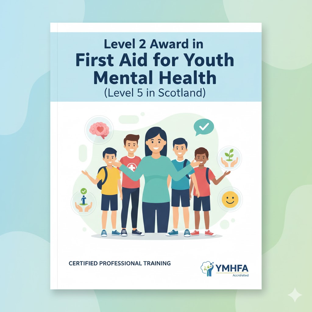 Level 2 Award in First Aid for Youth Mental Health 